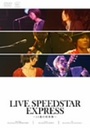 ז쐰b LIVE@SPEEDSTAR@EXPRESS`15΂̏̌`