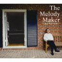 ꠂ݂ The@Melody@Maker@-MF̐E-