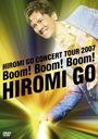 wHIROMI@GO@CONCERT@TOUR@2007@BoomI@BoomI@BoomIxHIROMI(Ђ)
