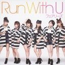 南流石 Run　With　U（DVD付）