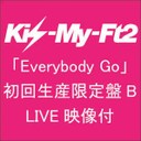 瀧本美織 Kis-My-Ft2 /Everybody Go:TVドラマ『美男 (イケメン)ですね』主題歌<2011/8/10>
