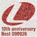Ďq Lantis 10th anniversary Best -090926- `eBXՂxXg 2009N926Ձ` (CD)