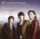 w w-inds. winds. EBY / Everyday / Can't Get Back AxѓcN(Ă)