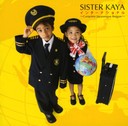 p Sister Kaya VX^[ J / 2008- Complete World Reggae