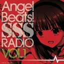 喜多村英梨 ラジオCD「Angel　Beats！　SSS（死んだ　世界　戦線）RADIO」VOL．1