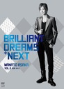 RguLcJT Brilliant Dreams+NEXT VOL.3 Ă܂Ȃ DVD / ˉ̌c