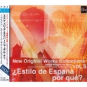  q󎩉qq󉹊y New Original Collection Vol.5-estilo De Espana Por Que?