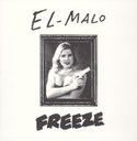 HcY G } El-malo / Freeze