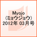 J Myojo ~EWE 2012N3 RcEmOЗETāEJ G / MyojoҏW