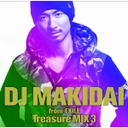 wDJ@MAKIDAI@from@EXILE@Treasure@MIX@3iՁjxؑ(܂)
