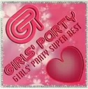 kЂƂ IjoX GIRLSf PARTY SUPER BEST CD{DVD CD