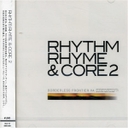 黒田アーサー Rhythm Rhyme &amp; Core 2