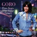 䐳 GORO Prize Years, Prize Songs ?ܘYƐả̂? / ܘY