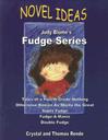 wNovel Ideas: Judy Blume's Fudge Series: Tales of a Fourth Grade Nothing/Otherwise Known as ShexSHEILA(VFC)