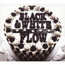 FLOW BLACK�@���@WHITE�i���񐶎Y����Ձj