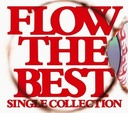 FLOW FLOW�@THE�@BEST�@?Single�@Collection?