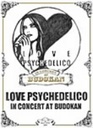 LOVE PSYCHEDELICO IN@CONCERT@AT@BUDOKAN