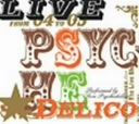 LOVE PSYCHEDELICO LIVE@PSYCHEDELICO
