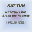 ۗY KAT-TUN@LIVE@Break@the@RecordsiՁj