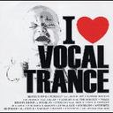 sn I Love Vocal Trance