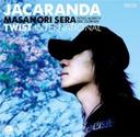 『JACARANDA-ジャカランダ- 初回盤 DVD付 /世良公則 MUCD-8005 セラ マサノリ』世良公則(せらまさのり)