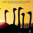 C Milt Jackson ~gWN\ / Sunflower
