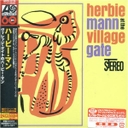 jˋg Herbie Mann n[r[} / At The Village Gate: BbW QCg̃n[r[ }