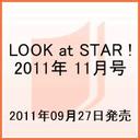 kRG LOOK at STAR! bNAbgX^[ 2011N11 { G / Look at STAR!ҏW