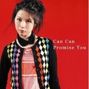 ӂ Can Can^Promise You / 䕑