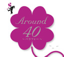 Rގq Around40?otH[?
