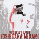 F 30th@STREET@SOUTH?YOSHITAKA@MINAMI@BEST
