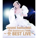 AYUMI ayumi@hamasaki@15th@Anniversary@TOUR@?A@BEST@LIVE?i񐶎Yj